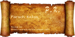 Parsch Kolos névjegykártya